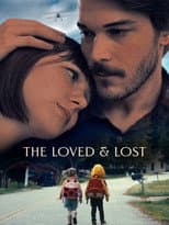 Poster for The Loved and Lost