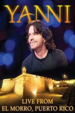 Poster for Yanni: Live at El Morro, Puerto Rico