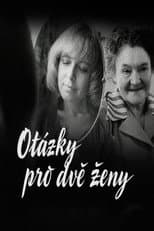 Poster for Questions for Two Women