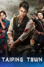 Poster for Break Out Of Taiping Town