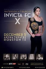 Poster for Invicta FC 10: Waterson vs. Tiburcio