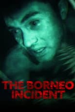 Poster for The Borneo Incident