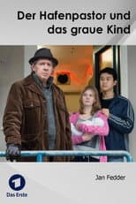 Poster for Der Hafenpastor und das graue Kind