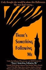 Poster for There's Something Following Me