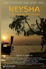 Poster for Neysha: Aku Anak Nelayan