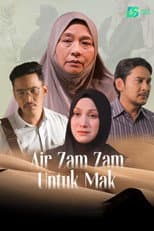 Poster for Air Zam Zam Untuk Mak