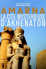Poster for Amarna, la cité mystérieuse d'Akhenaton