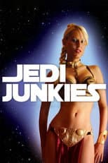 Poster for Jedi Junkies