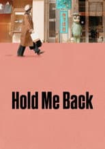 Poster for Hold Me Back