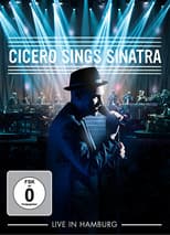 Poster for Roger Cicero - Cicero Sings Sinatra - Live in Hamburg