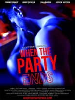 Poster for When the Party Ends
