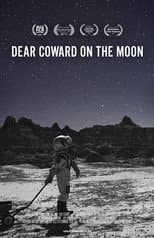 Poster for Dear Coward on the Moon