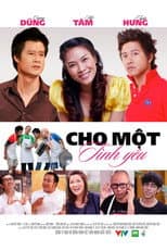 Poster for Cho một tình yêu
