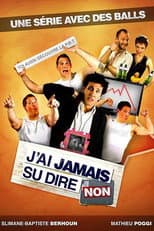 Poster for J'ai jamais su dire non