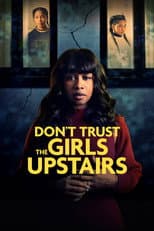 Poster for Don't Trust the Girls Upstairs