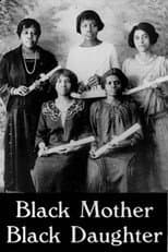 Poster for Black Mother Black Daughter