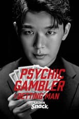 Poster for Psychic Gambler: Betting Man