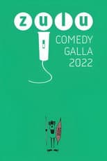 Poster for Zulu Comedy Galla 2022