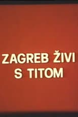 Poster for Zagreb Lives with Tito