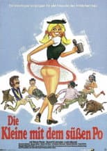 Poster for Die Kleine mit dem süßen Po