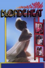 Poster for Blonde Heat (The Case of the Maltese Dildo)