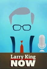 Poster for Larry King Now