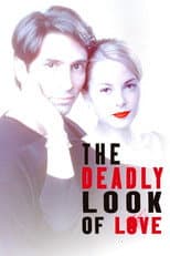 Poster for The Deadly Look of Love