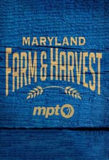 Poster for Maryland Farm & Harvest