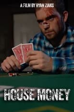 Poster for House Money