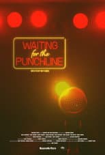 Poster for Waiting for the Punchline