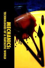 Poster for Mechanics: Technologies of a Fantastic World