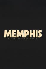 Poster for Memphis - Echoes of a New World