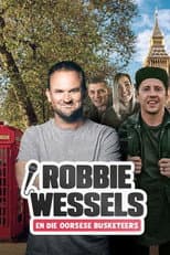 Poster for Robbie Wessels en die Oorsese Busketeers