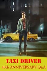 Poster for Taxi Driver: 40th Anniversary Cast Q&A