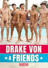 Poster for Drake Von & Friends