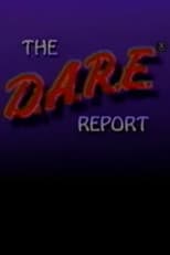 Poster for The D.A.R.E. Report: The Land of Decisions and Choices