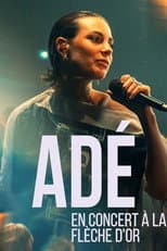 Poster for Adé en concert à la Flèche d'Or