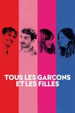 Poster for Tous les garçons et les filles