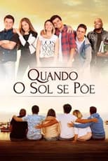 Poster for Quando o Sol se Põe