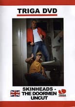 Poster for Skinheads: The Doormen Uncut