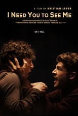 Poster for I Need You to See Me