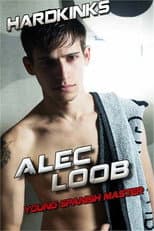 Poster for Alec Loob: Young Spanish Master