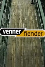 Poster for Venner og fiender