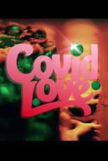 Poster for Covid Love
