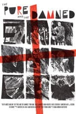 Poster for The Pure and The Damned