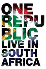 Poster for OneRepublic - Live in South Africa