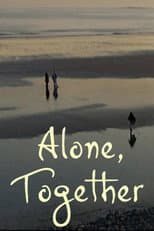 Poster for Alone, Together