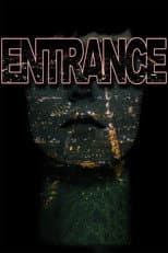Poster for Entrance