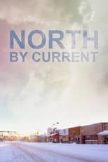 Poster for North by Current