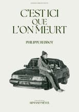 Poster for C'est ici que l'on meurt